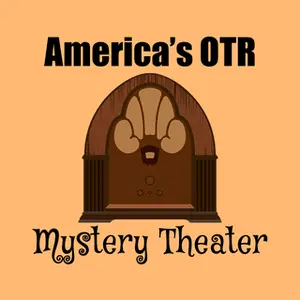 America's OTR - Mystery Theater Radio ラジオ
