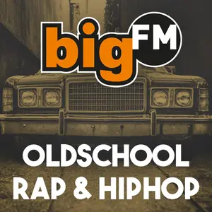 bigFM オールドスクール ラップ & ヒップホップ