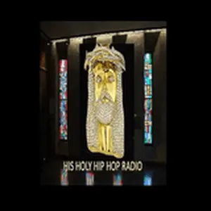 His Holy Hip Hop Radio ラジオ