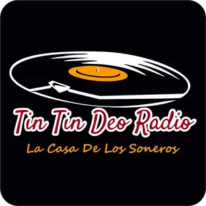 Tin Tin Deo Radio - ソネロスの家
